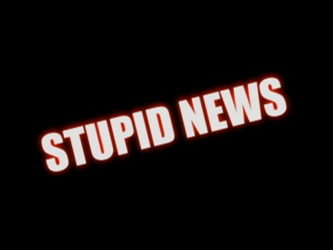 -stupid-news--f139253