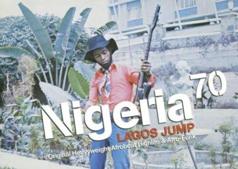 Nigeria 70: Lagos Jump (Strut/Playground). Foto: Coverfaksimile