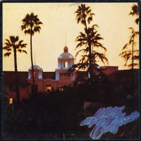 Eagles: Hotel California. Foto: Albumcover.