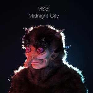 M83: Midnight City.