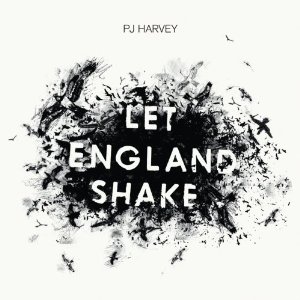 PJ Harvey: Let England shake.