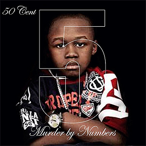 50 Cent: 5 - Murder By Numbers.